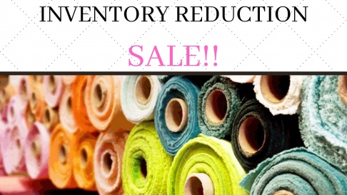 Decor Fabrics and Design Inventory Reduction Sale