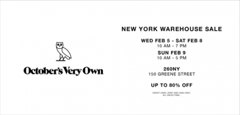 October's Very Own (OVO) Sample Sale - New York