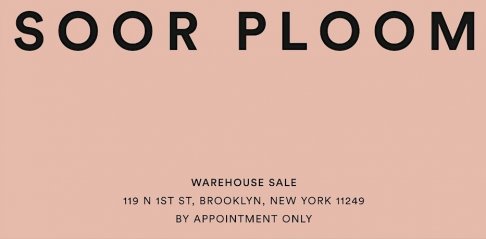 Soor Ploom Warehouse Sale