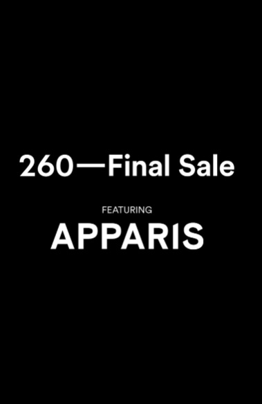 260 Final Sale x Apparis