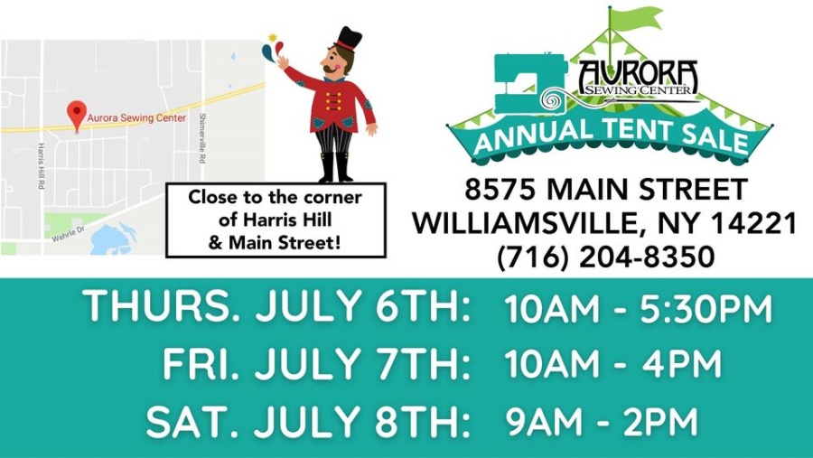 Aurora Sewing Center Williamsville Tent Sale