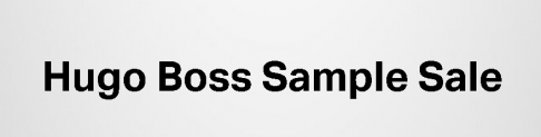 Hugo Boss Sample Sale