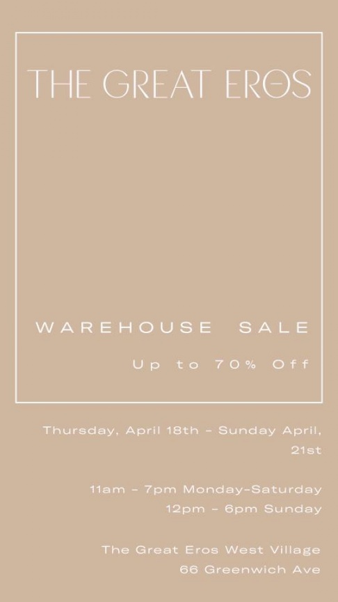 The Great Eros Warehouse Sale