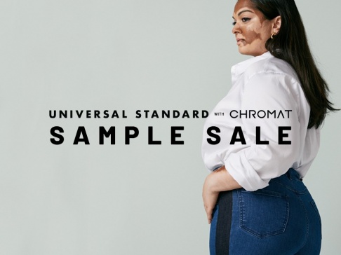 Universal Standard and Chromat Sample Sale