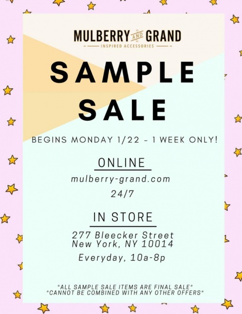 Mulberry and Grand Sample Sale
